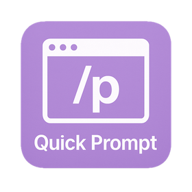 Quick Prompt